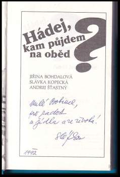 Slávka Kopecká: Hádej, kam půjdem na oběd?