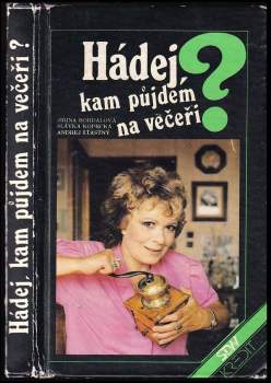 Hádej, kam půjdem na večeři?