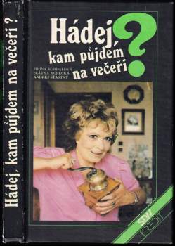 Hádej, kam půjdem na večeři?