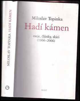 Miloslav Topinka: Hadí kámen