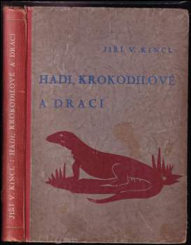 Hadi, krokodilové a draci