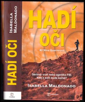 Isabella Maldonado: Hadí oči