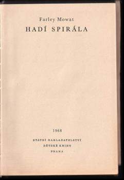 Farley Mowat: Hadí spirála