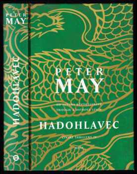 Peter May: Hadohlavec