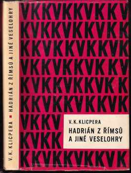 Hadrián z Římsů a jiné veselohry