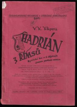 Václav Kliment Klicpera: Hadrian z Římsů
