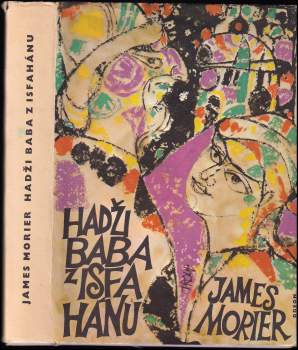 James Justinian Morier: Hadži Baba z Isfahánu