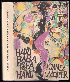 James Justinian Morier: Hadži Baba z Isfahánu