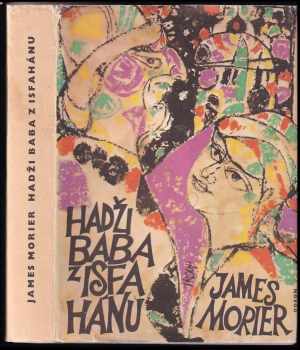 James Justinian Morier: Hadži Baba z Isfahánu