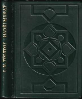 Lev Nikolajevič Tolstoj: Hadži Murat