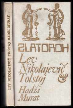 Hadži Murat - Lev Nikolajevič Tolstoj (1979, Albatros) - ID: 94363