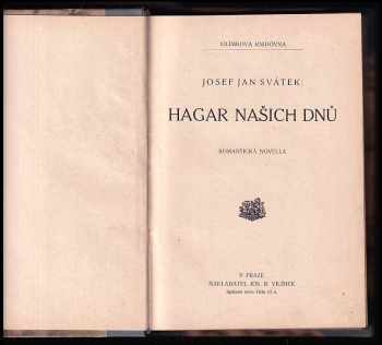 Josef Jan Svátek: Hagar našich dnů