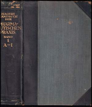 Hagers Handbuch der Pharmazeutischen Praxis