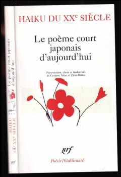 Gall Collectifs: Haiku du XXe siècle -  Le poème court japonais d'aujourd'hui