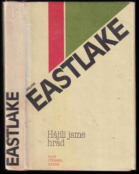 Hájili jsme hrad