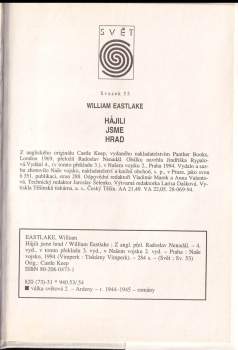 William Eastlake: Hájili jsme hrad