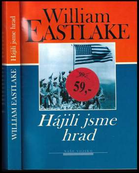 Hájili jsme hrad