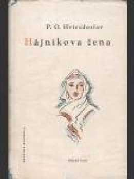 Hájnikova žena