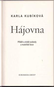 Karla Kubíková: Hájovna