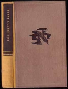 Hakim : román egyptského lékaře - John Knittel (1942, Sfinx) - ID: 472285