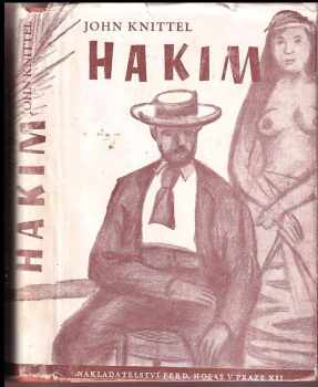 John Knittel: Hakim : román egyptského lékaře