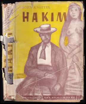 John Knittel: Hakim : román egyptského lékaře