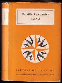 Halali - Camille Lemonnier (1962, Státní nakladatelství krásné literatury a umění) - ID: 211008