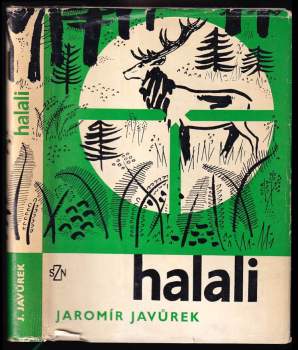 Jaromír Javůrek: Halali