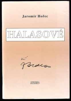 Jaromír Hořec: Halasové