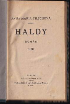 Anna Maria Tilschová: Haldy