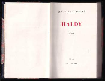 Anna Maria Tilschová: Haldy