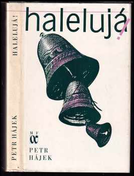 Petr P Hájek: Halelujá!
