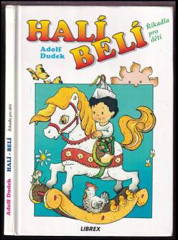 Adolf Dudek: Halí, belí