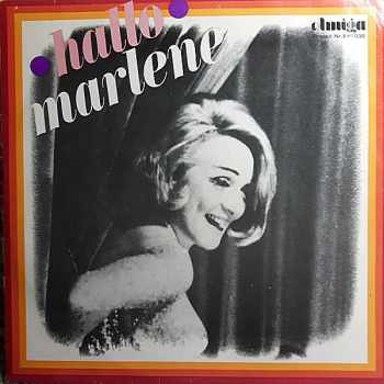 Marlene Dietrich: Hallo Marlene