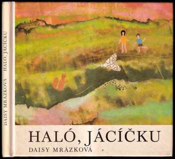 Haló, Jácíčku