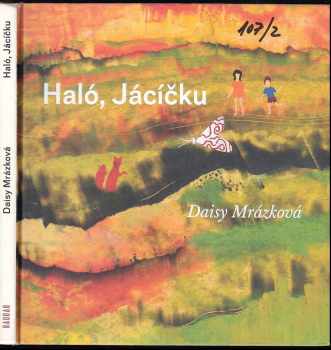 Haló, Jácíčku