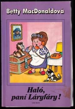Betty MacDonald: Haló, paní Láryfáry