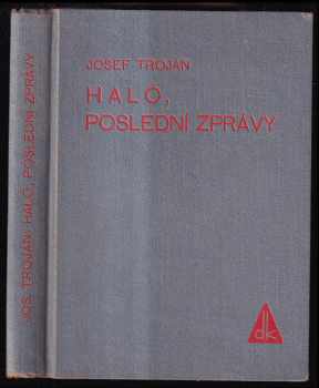 Haló, poslední zprávy