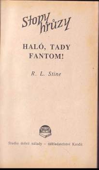 R. L Stine: Haló, tady fantom!