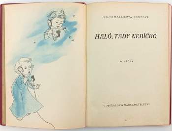 Sylva Krejčová: Haló, tady nebíčko