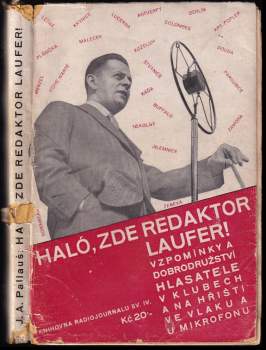 Haló, zde redaktor Laufer!
