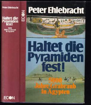 Haltet die Pyramiden fest!