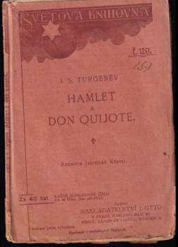 Ivan Sergejevič Turgenev: Hamlet a Don Quijote