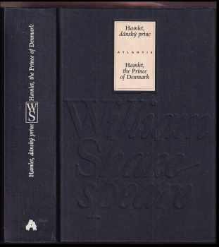 William Shakespeare: Hamlet, dánský princ