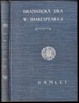 William Shakespeare: Hamlet králevic dánský
