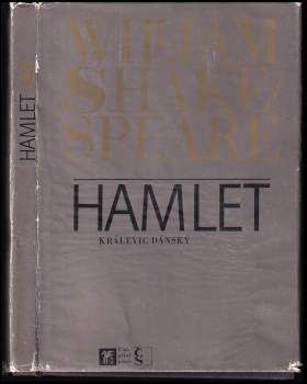 William Shakespeare: Hamlet, králevic dánský