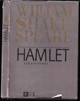 William Shakespeare: Hamlet kralevic dánský