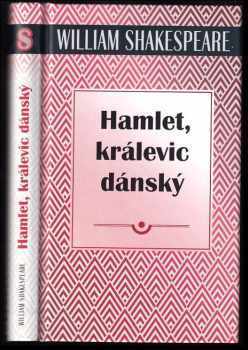 William Shakespeare: Hamlet, králevic dánský
