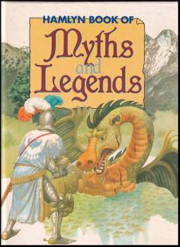 Hamlyn Book of Myths and Legends