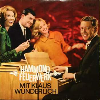 Klaus Wunderlich: Hammond Feuerwerk